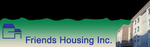 FRIENDS HOUSING INC.