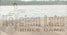 THE KETCHEN LAKE BIBLE CAMP
