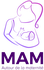 MAM autour de la maternité